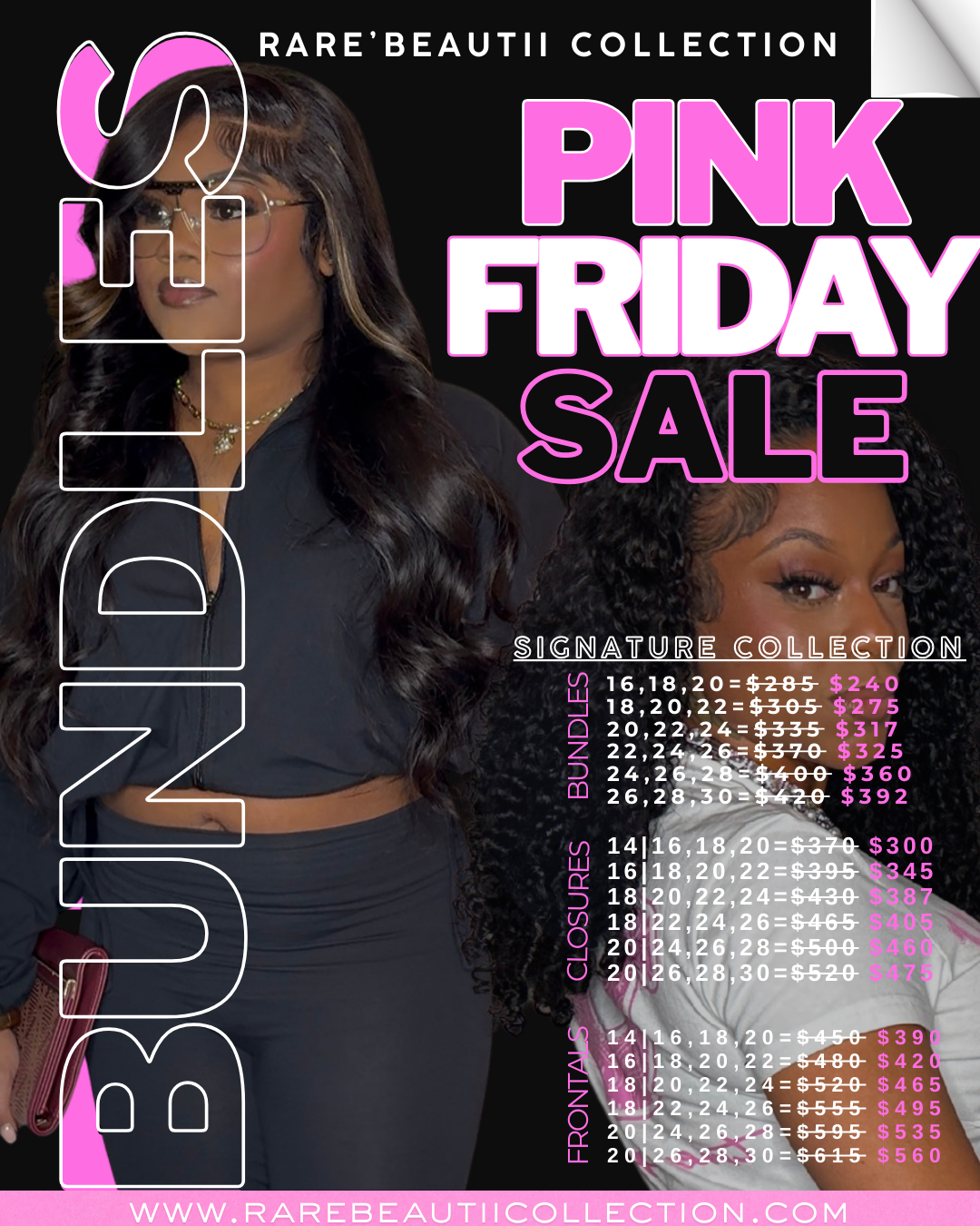 Pink Friday Closure Deal- Signature Collection